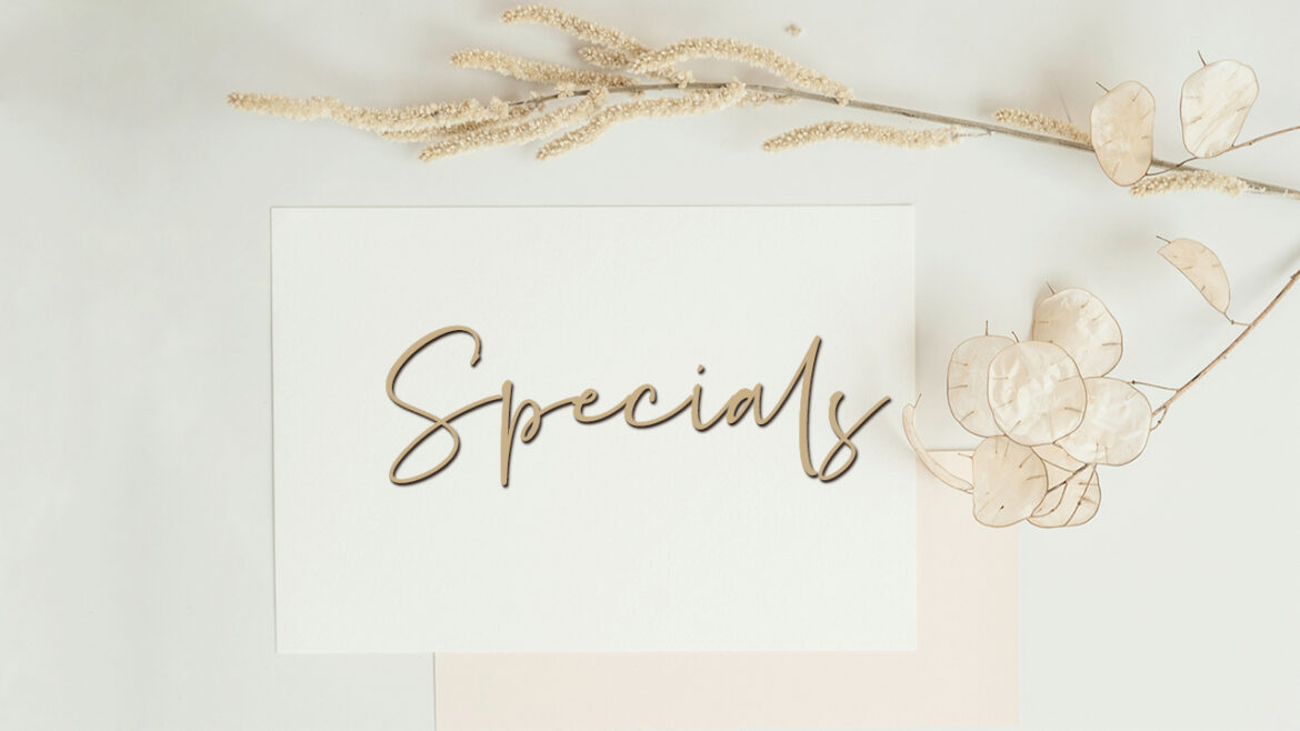 New – Featured Specials